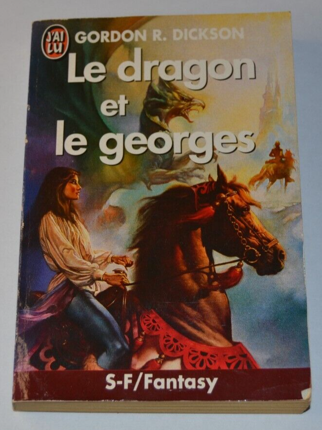 Le dragon et le Georges - Gordon R. Dickson - livre