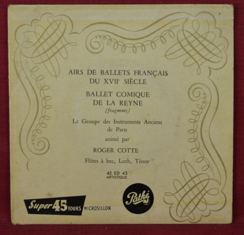 disque vinyle 45 tours - airs du ballets francais du XVII siècle roger cotte