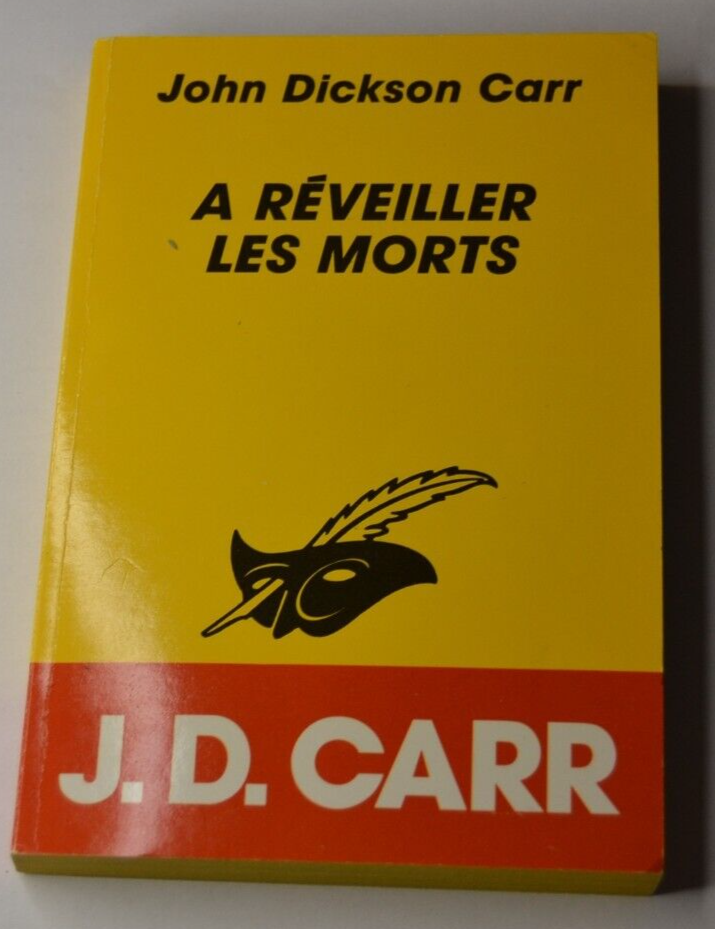A réveiller les morts - John Dickson Carr - livre
