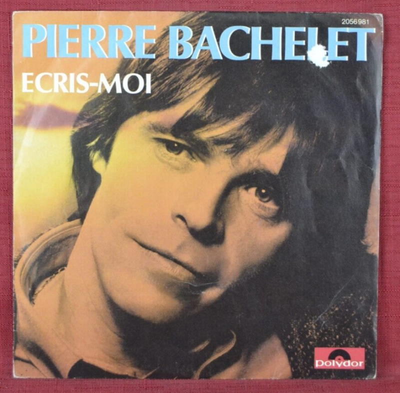 disque vinyle 45 tours - ecris moi pierre bachelet