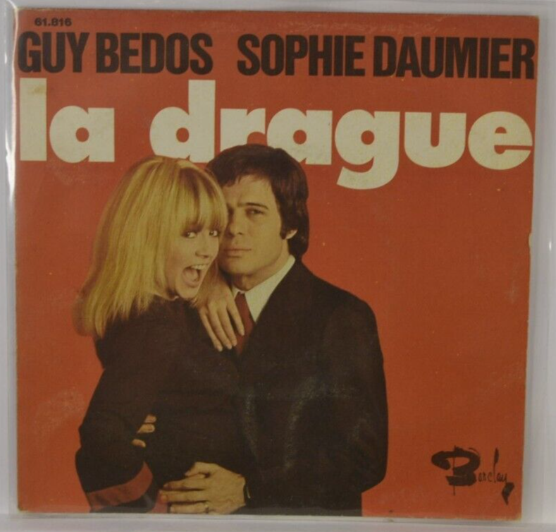 disque vinyle 45 tours - la drague guy bedos sophie daumier
