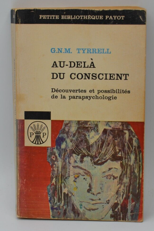 Au-delà du conscient - G.N.M. Tyrrell - livre
