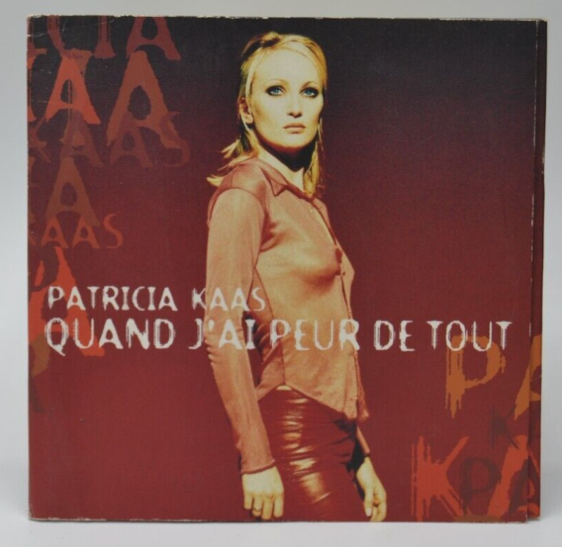 Quand J'Ai Peur De Tout Patricia Kaas - cd 2 titres