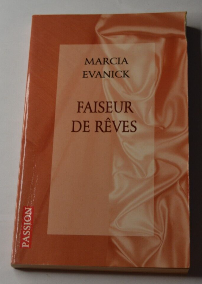 Faiseur de rêves - Marcia Evanick - livre