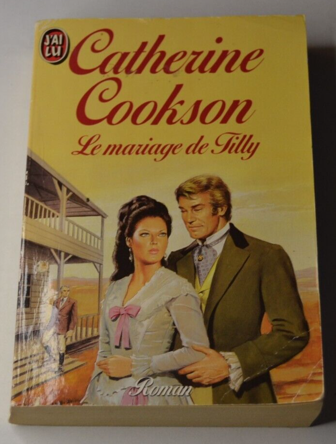 Le mariage de Tilly - Catherine Cookson - livre