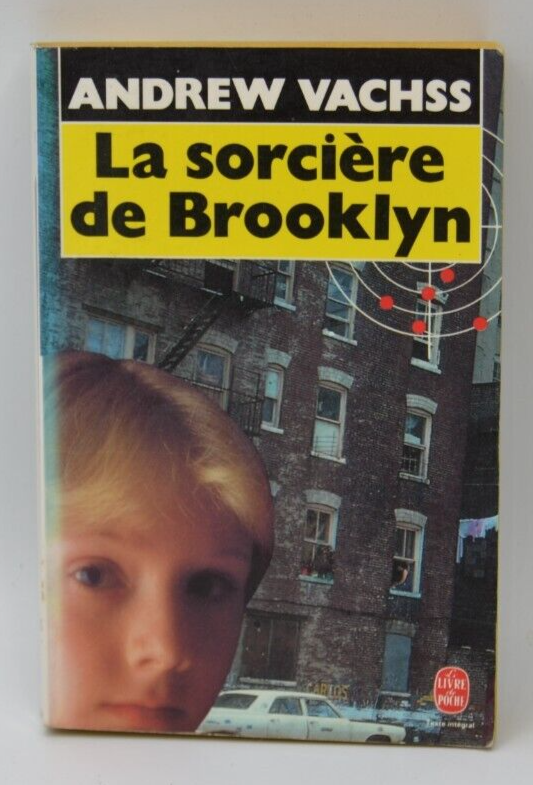 La sorcière de Brooklyn - Andrew Vachss - livre