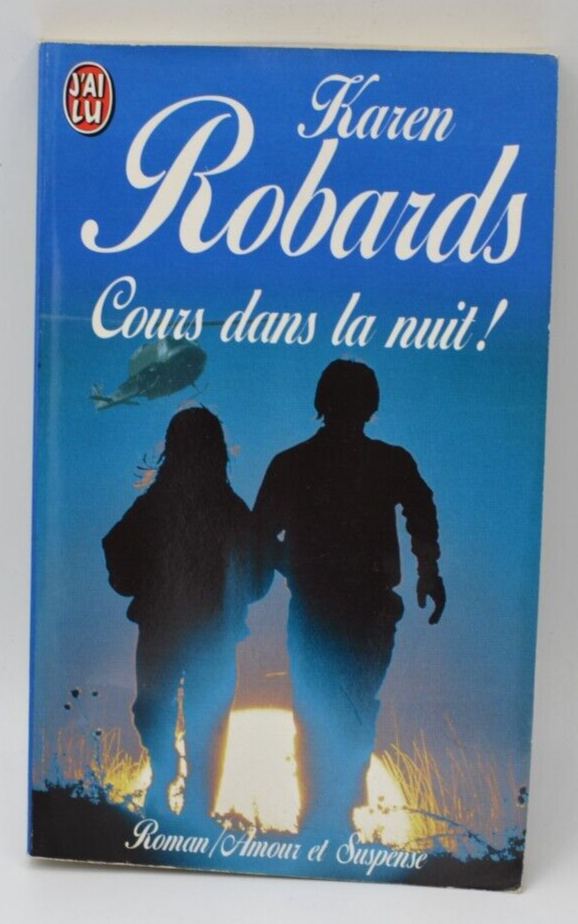 Cours dans la nuit! - Karen Robards - livre