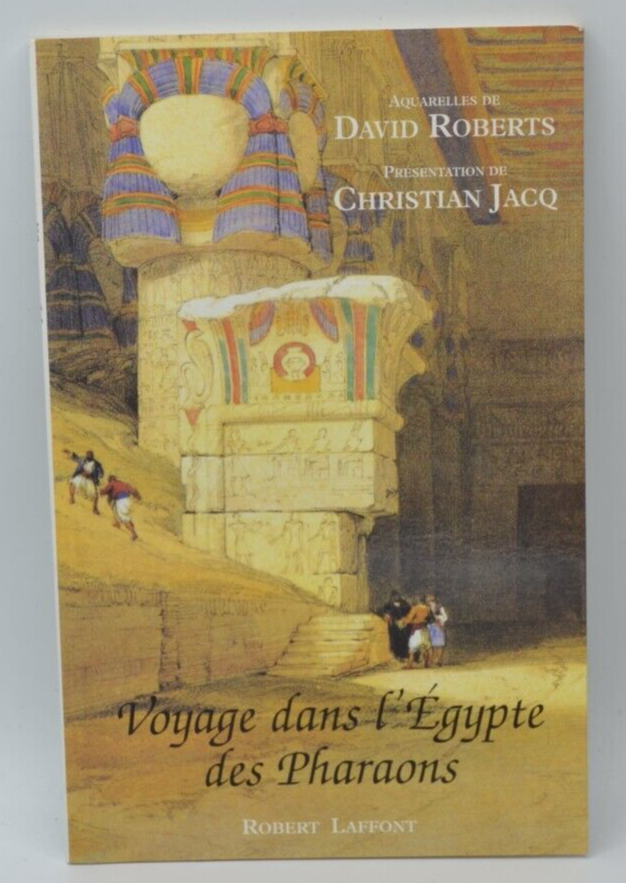 Voyage dans l'Egypte des pharaons - Christian Jacq - livre