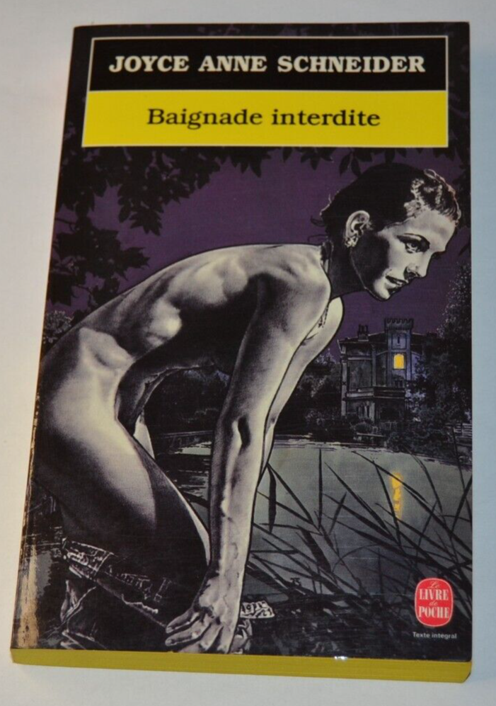 Baignade interdite - Joyce Anne Schneider - livre
