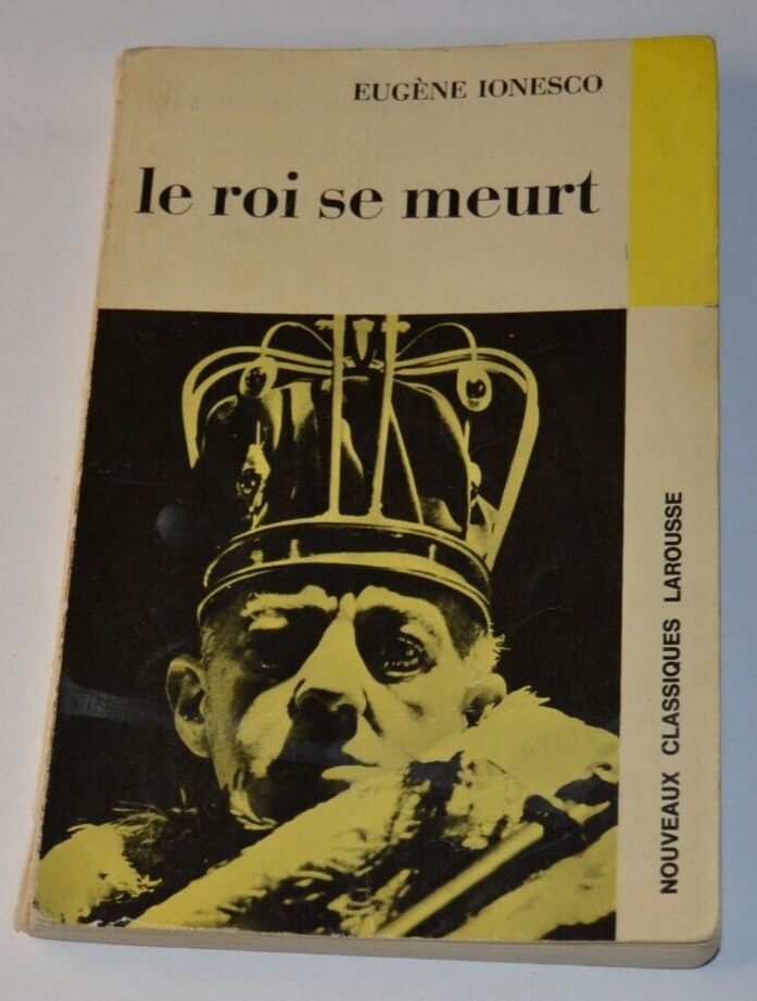 Le roi se meurt - Eugène Ionesco - livre