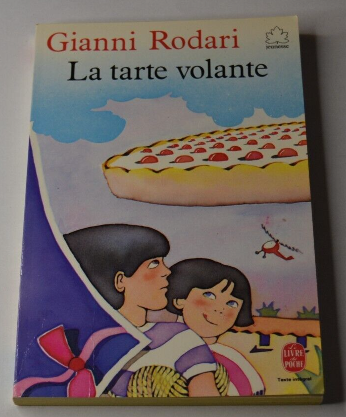 La tarte volante - Gianni Rodari - livre