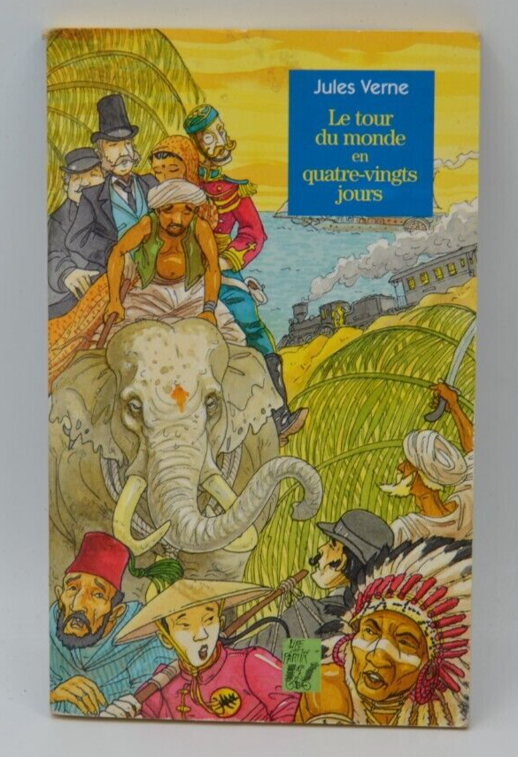 Le tour du monde en quatre-vingts jours - Jules Verne - livre