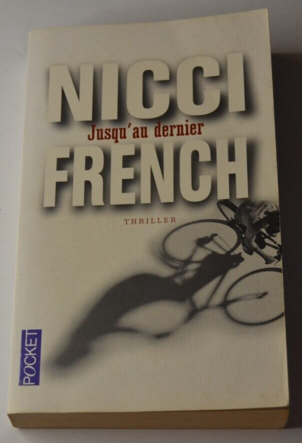Jusqu'au dernier - Nicci French - livre