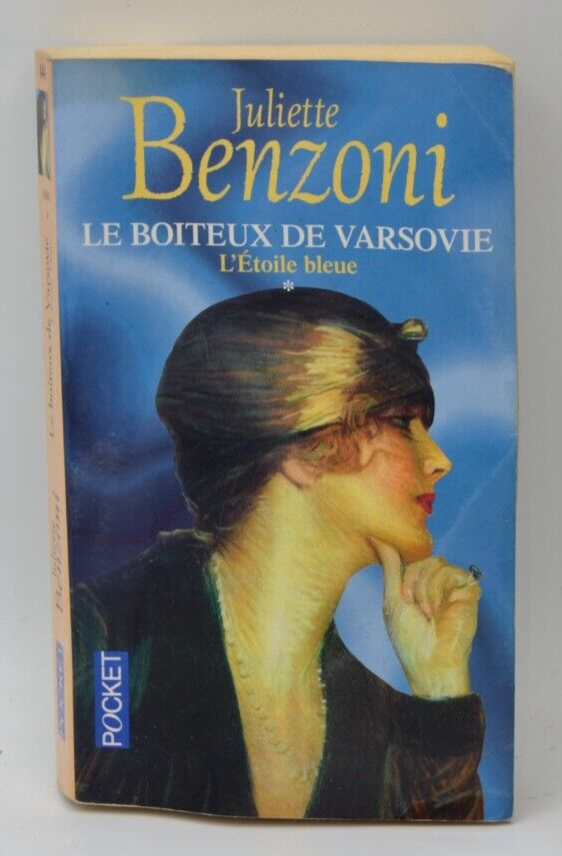 Le boiteux de Varsovie - L'étoile bleue tome 1 - Juliette Benzoni - livre
