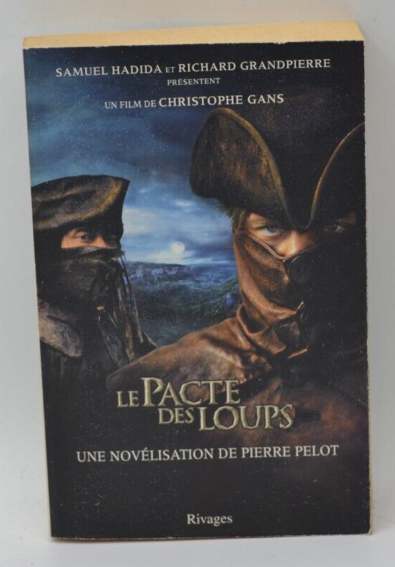 Le pacte des loups - Pierre Pelot - livre