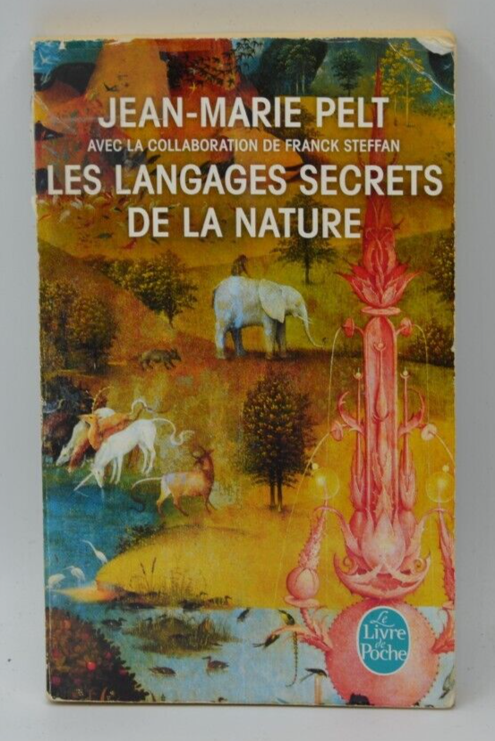 Les langages secrets de la nature - Jean-Marie Pelt - livre