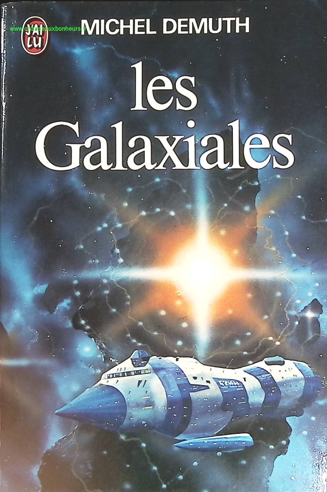 Les Galaxiales tome 1 - Michel Demuth - livre