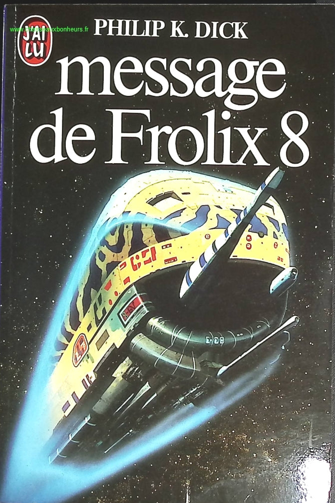 Message de Frolix 8 - Philip K. Dick - livre