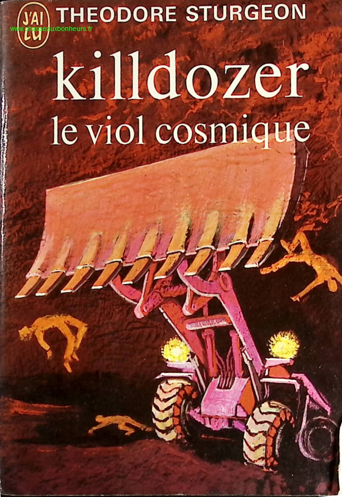 Killdozer le viol cosmique - Theodore Sturgeon - livre