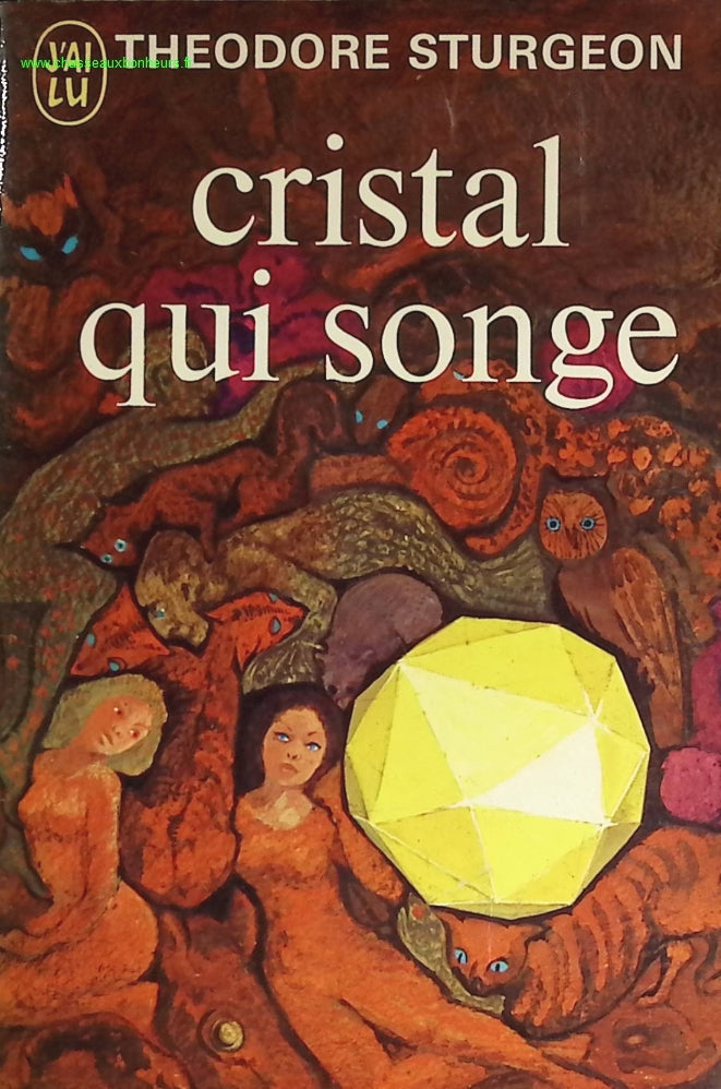 Cristal qui songe - Théodore Sturgeon - livre