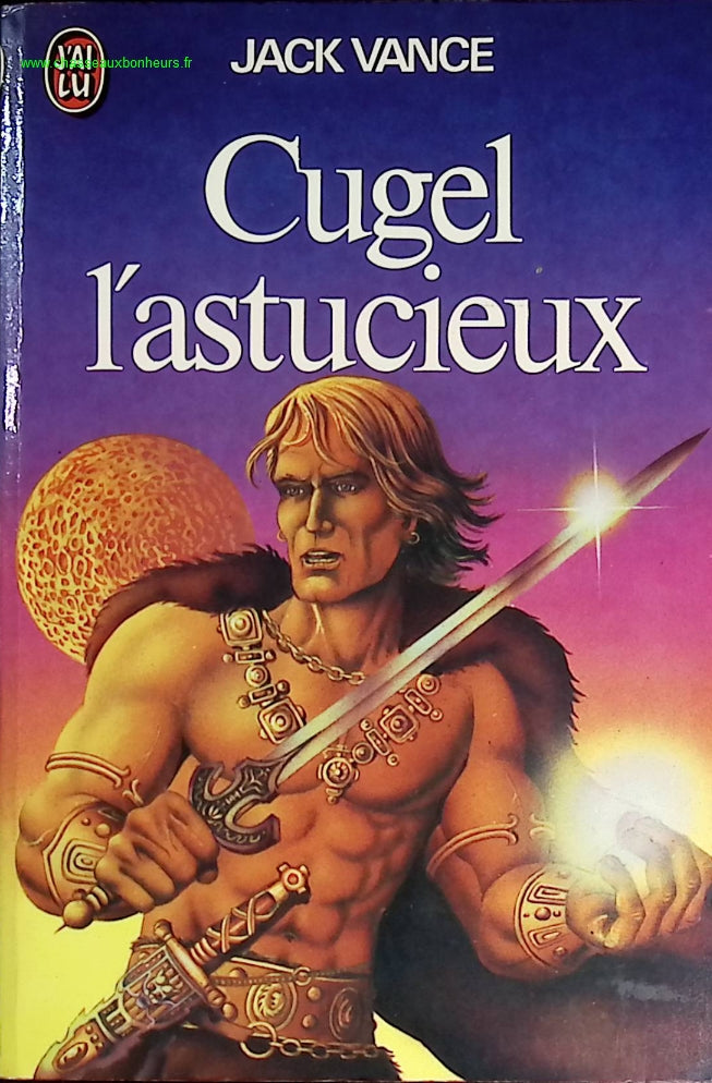 Cugel l'astucieux - Jack Vance - livre