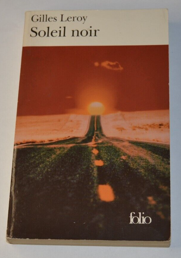 Soleil noir - Gilles Leroy - livre