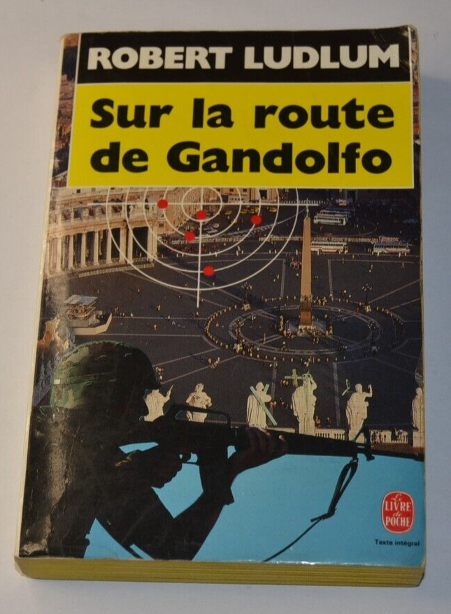 Sur la route de Gandolfo - Robert Ludlum - livre