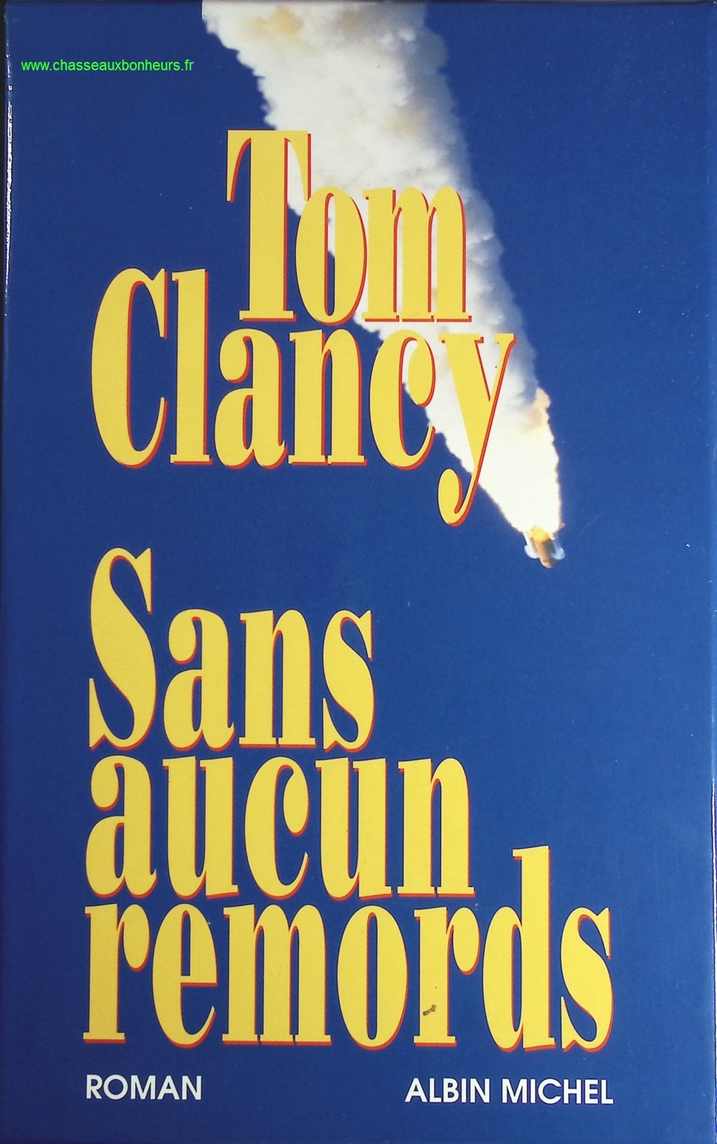 Sans aucun remords - coffret Tome 1 et 2 - Tom Clancy - livre